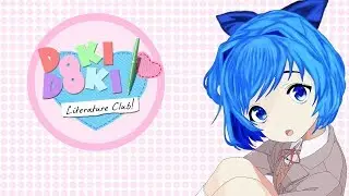 Highlights / Cirno Plays Doki Doki Literature Club
