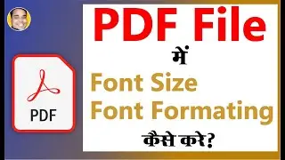 pdf font size change | pdf edit font size | pdf me font kaise badhaye