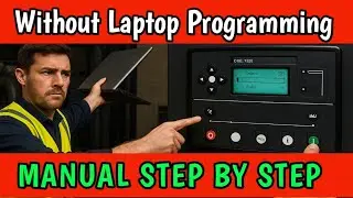 DSE 6010/6020/6110/6120/7310/ 7320/7410/7420 Programming from front panel 