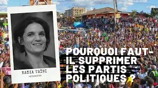 Avec Simone Weil - Pourquoi faut-il supprimer les partis politiques ?, Nadia Taïbi