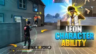 Leon Character Ability Full Details | Leon Ability In Free Fire