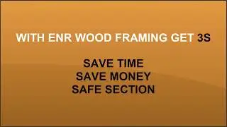 ENRWOOD - FRAMING
