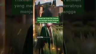 Hikmah dari kisah Siti Fatimah yang menangis karena beratnya menjadi ibu rumah tangga #motivasihidup