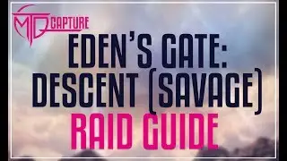 EDEN'S GATE: DESCENT (SAVAGE) GUIDE - E2S