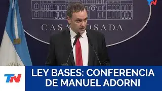 Manuel Adorni, tras la aprobación de la Ley Bases: 