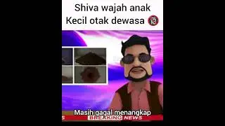Meme Shiva gak jelas part 8