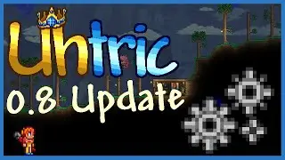Terraria:  Uhtric Mod 0.8 Update