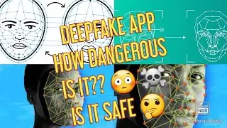What is Deepfake App ? Is Deepfake App Safe to Use? Be Careful? Pros and Cons of Using Deep Fake app