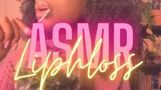 ASMR Best Mouth Sounds w/ Lipgloss + Spoolie Nibbling