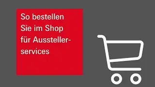 Bestellprozess im Shop für Ausstellerservices