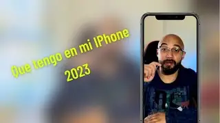 Que tengo en mi IPhone 2023