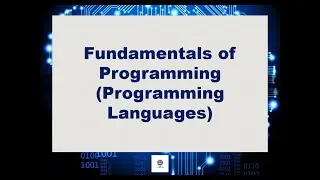 Fundamentals of Programming (Programming Languages)