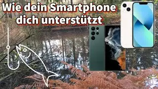 Wie dich dein Handy beim Angeln unterstützen kann | Angeln auf Hochtour