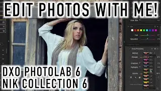 Portrait Editing in New Software! DxO PhotoLab 6 and Nik Collection 6