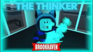 The Thinker [roblox brookhaven story]