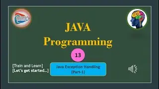 Let's Learn Java:#13. Java Exception Handling