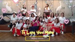 To Love You More - Line Dance - Dance by Beauty Class - 28 Juli 2024