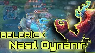 MLBB: Belerick Gameplay - Öğretici ve Akıcı Oynamak İstiyorsan İZLE!👍