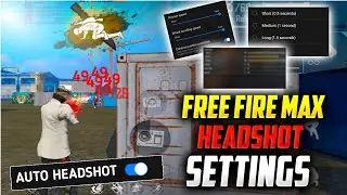 Free Fire Max Headshot Setting 2021 🔥 | Best Headshot Setting In Free Fire | Auto Headshot Setting