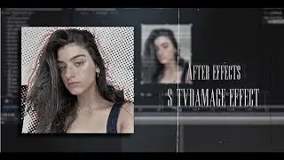 S_TVDAMAGE EFFECT | AFTER EFFECTS