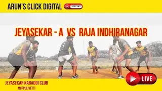 JEYASEKAR A VS RAJA INDHIRANAGAR -ROUND 1- QUARTER FINAL