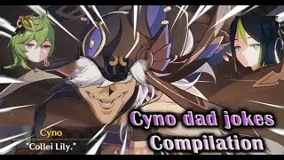 Cyno Dad Jokes Compilation during Windblume Festival! (Genshin Impact)