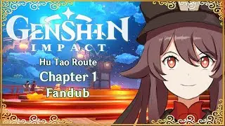 (Aether x Hu Tao) | Genshin Impact Visual Novels - Hu Tao Route [Chapter 1] [Fandub]