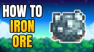 How To Get Iron Ore In Stardew Valley
