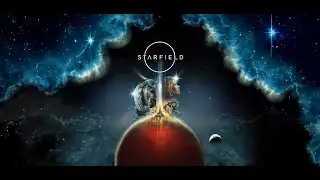 Starfield - Bethesda's Epic Space Adventure: Gameplay and more! No Commentary Part 4