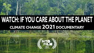 Climate Change Documentary 2021: Award Winning Short Film - EPQ Artefact A* (Official Full Marks)