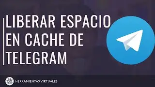 Configurar el CACHE DE almacenamiento de TELEGRAM