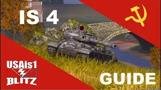 IS-4 Guide - Stalin's All Rounder