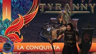 Tyranny gameplay en español #1 La conquista