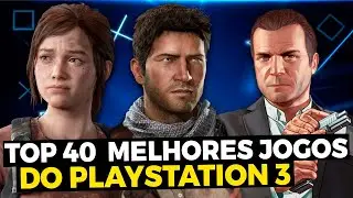 The 40 Best PS3 Games of All Time 🏆 (BEST PlayStation 3 GAMES) UPDATED 2026