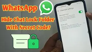 How to Hide Whatsapp Chat Lock With Secret Code | New Feature Whatsapp Secret Code 2024