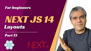next js 14 tutorial | next js 14 for beginners : layout in next js | part 13