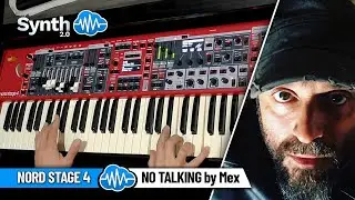 NORD STAGE 4 | No Talking by Mex ( Enzo Messina )