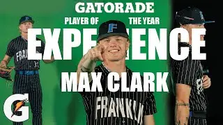Gatorade Player of the Year Experiece: MAX CLARK Boys Baseball