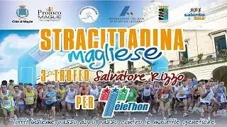 Stracittadina Magliese III°Trofeo Salvatore Rizzo