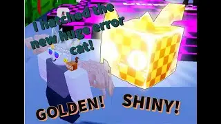 Hatching a GOLDEN SHINY HUGE ERROR CAT In Pet Simulator X (Roblox)