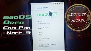 madOS Oreo for coolpad note 3 || Android 8.1 Oreo Rom Installation