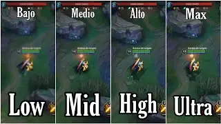 LEAGUE OF LEGENDS WILD RIFT GRAPHIC COMPARATION LOW/MID/HIGH/ULTRA