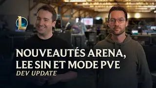 Arena, Lee Sin et aperçu du mode PvE | Dev Update - League of Legends