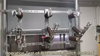 Factory Acceptance Test for 33kV Disconnect Switch (Isolator)
