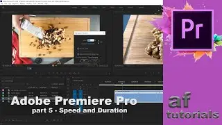 Adobe Premiere Pro - Part 5 - Speed and Duration