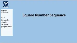 A24a Square Number Sequences