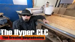 The Hyper CLC - The Greater Upgradening!