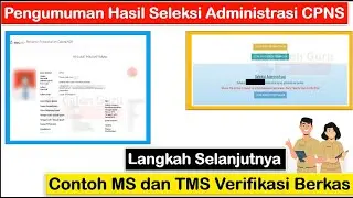 Cara Cek Pengumuman Hasil Seleksi Administrasi CPNS, Contoh Lulus, Tidak Lulus & Langkah Selanjutnya