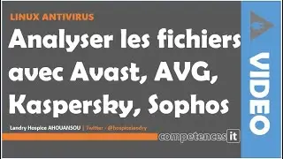 207# LINUX ANTIVIRUS - 5. Analyser les fichiers avec Avast, DrWeb, Kaspersky, Symantec, Sophos, etc.