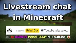 How I see my livestream chat in Minecraft